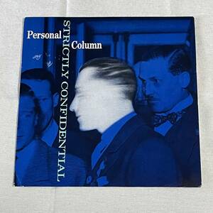 Personal Column - Strictly Confidential 7インチ new wave post punk ネオアコ ネオサイケ ギターポップ