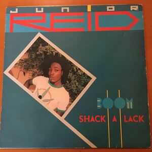 JUNIOR REID / Boom Shack-A-Lack レア！