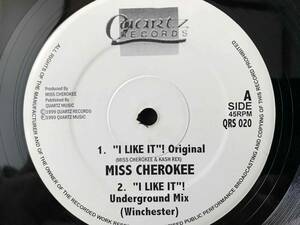 MISS CHEROKEE // I LIKE IT