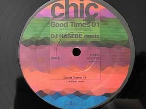 Chic - Good Times 01 (DJ Hasebe Remix)
