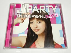★ASPQ-0002 J-PARTY -DANCE- mixed by DJ FUMI★YEAH!