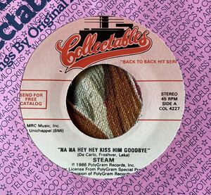 STEAM 7inch NA NA HEY HEY KISS HIM GOODBYE JIMMY JONES