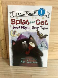 I Can Read! Splat the Cat Good Night, Sleep Tight 洋書絵本