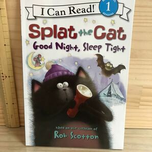 I Can Read! Splat the Cat Good Night, Sleep Tight 洋書絵本