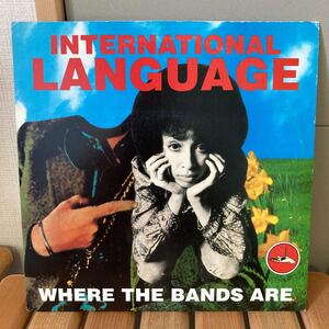 international language、where the bands are、7インチ、ギターポップ、インディロック、ネオアコ、indie rock