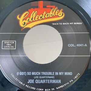 名曲、JOE QUARTERMAN、so much trouble in my mind、7インチ、フリーソウル、サバービア、オルガンバー