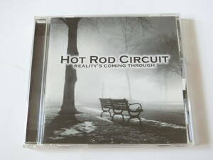 ホット・ロッド・サーキット CD リアリティーズ・カミング・スルー Hot Rod Circuit/Reality's coming through 