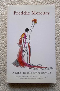 Freddie Mercury a Life, in His Own Words (Mercury Songs Limited) 洋書ハードカバー フレディ・マーキュリー