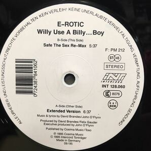 12' E-ROTIC / WILLY USE A BILLY ... BOYの画像2