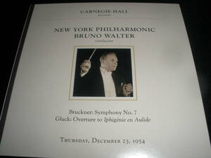 ブルーノ ワルター ブルックナー 交響曲 第7番 グルック 序曲 ライヴ 1954 ニューヨーク・フィル リマスター オリジナル 紙 美品