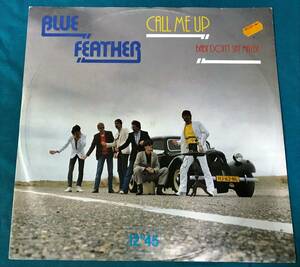 12”●Blue Feather / Call Me Up HOLLANDオリジナル盤Mercury6400 630 オランダ産ブルー・アイド・ファンク