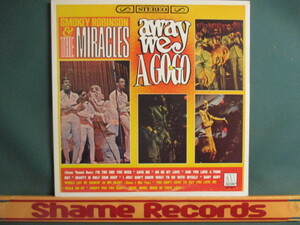 ★ Smokey Robinson & The Miracles ： Away We A Go-Go LP ☆ 60's Motown / I'm The One You Need / 落札5点で送料無料