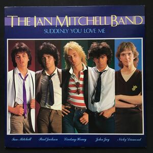 LP THE IAN MITCHELL BAND / SUDDENLY YOU LOVE ME