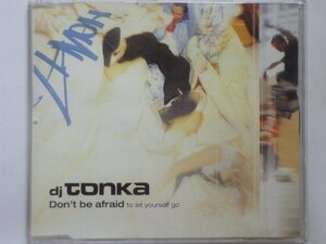 *CDs*DJ Tonka / Don't Be Afraid (To Let Yourself Go)*2,500 иен и больше. покупка бесплатная доставка!!