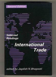 【d9577】1993年 International Trade／Jagdish N. Bhagwati 編 [Second Edition]