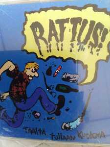 RATTUS　HERE COMES DEATH