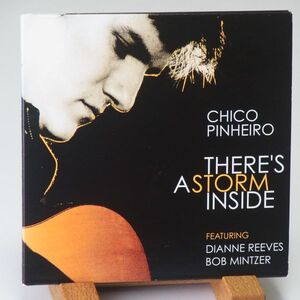 【紙ジャケ】シコ・ピニェイロ　CHICO PINHEIRO　THERES A STROM INSIDE　ダイアン・リーブス　ボブ・ミンツァー　DIANNE REEVES　オススメ