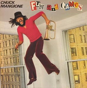 ♪試聴♪Chuck Mangione / Fun And Games