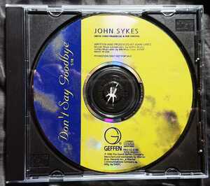 John Sykes - Don't Say Goodbye promo CD single arrival difficult. ultra rare!