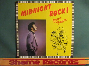 Dave Taylor ： Midnight Rock ! LP // UK ネオロカ ロカビリー Rock-A-Billy Rockabilly / 落札5点で送料無料