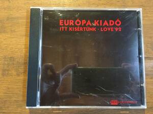 EUROPA KIADO『ITT KISERTUNK LOVE ‘92』(CD) 