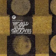 [BBE]If Music Presents: You Need This World Jazz Grooves / beautiful goods 