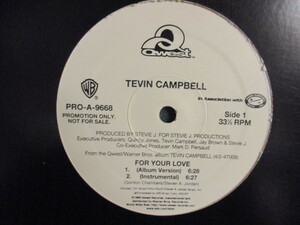 Tevin Campbell ： For Your Love 12'' c/w Another Way Darkchild Remix // 落札5点で送料無料