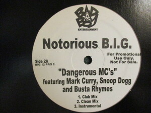 The Notorious B.I.G. ： Dangerous MC's F. Snoop Dogg 12'' c/w Who Shot Ya // BIG / 落札5点で送料無料