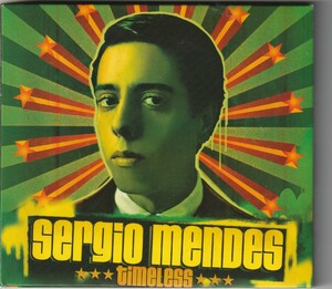 【CD】SERJIO MENDES セルジオ・メンデス/TIMELASS タイムレス ■デジパック