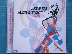 sassy and stonefree / DREAMBABES VOLUME SIX PRIME LATE 60's BRIT GIRL ROCK & SOUL SANDRA BRYANT LIZ CHRISTIAN MARILYN POWELL
