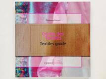 （フランス語/英語）Guide des Textiles / Textiles Guide　テキスタイル 生地 服地_画像1