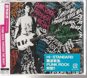 難波章浩 さん 「ＰＵＮＫ ＲＯＣＫ ＴＨＲＯＵＧＨ ＴＨＥ ＮＩＧＨＴ」 ＣＤ 未使用・未開封