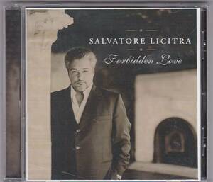 ★CD 禁断の恋 イタリアン・テノール 全17曲収録 *サルヴァトーレ・リチートラ(Salvatore Licitra)/日本盤ボーナストラック収録