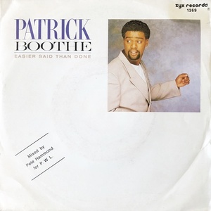 【Disco & Soul 7inch】Patrick Boothe / Easier Said Than Done