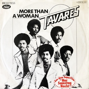 【Disco & Soul 7inch】Tavares / More Than A Woman