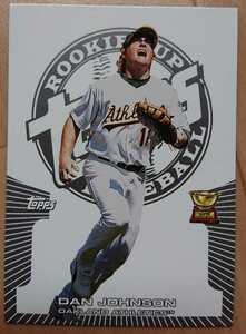 ★DAN JOHNSON TOPPS ROOKIE CUP BASEBALL 2005 #150 MLB メジャーリーグ 大リーグ RC ダン ジョンソン OAKLAND ATHLETICS アスレチックス