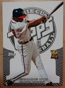 ★JERMAINE DYE TOPPS ROOKIE CUP BASEBALL #97 MLB メジャーリーグ 大リーグ RC ATLANTA BRAVES アトランタ ブレーブス ジャーメイン ダイ