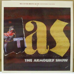 ARMOURY SHOW, THE-We Can Be Brave Again - Extended Version (