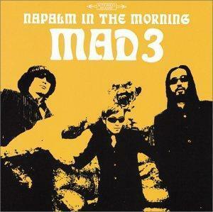 MAD 3-NAPALM IN THE MORNING (CD)
