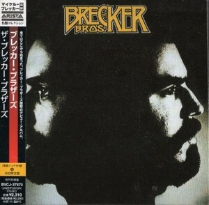■□Brecker Brothers ブレッカー・ブラザーズ/ブレッカー・ブラザーズ(紙ジャケ）□■