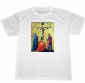 マザッチオ　ドライ　Tシャツ　名画　絵画　アート　グッズ　マサッチオ　キリスト磔刑