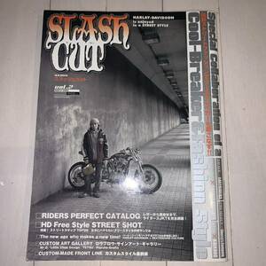 SLASH CUT / スラッシュカット vol.2 2004年3月 ハーレーダビッドソン HARLEY アメリカンバイク MOM&POP バイク雑誌 本 BIKE