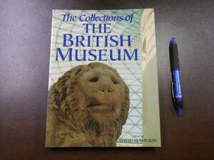 The Collections of the British Museum 2001 The British Museum Press Edited by David M. Wilson 洋書(英語）表紙少スレ