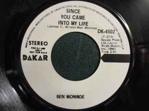 Ben Monroe ： Since You Came Into My Life 7'' / 45s ★ 70's Chicago Soul ☆ 落札5点で送料無料