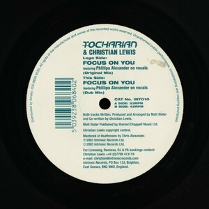 試聴 Tocharian & Christian Lewis - Focus On You [12inch] Intrinsic Records UK 2003 Progressive House