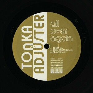 試聴 Adjuster vs. Tonka - All Over Again [12inch] Disco Inc. GER 2005 House
