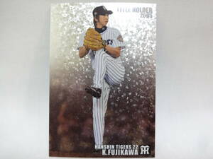 2006 Calbee net limitation TITLE HOLDER 2005 T-21 Hanshin Tigers 22 wistaria river lamp .