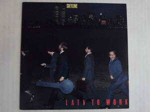 良盤屋Ｐ-2090◆LP◆US盤 スカイライン (17) Skyline (17) Late To Work＞1981 レア盤 送料480