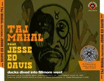 Taj Mahal feat. Jess Ed Davis / Ducks Dived Into Fillmore West 1969 vol.1 3CD タジ・マハール ジェシ・エド・デイヴィス_画像1