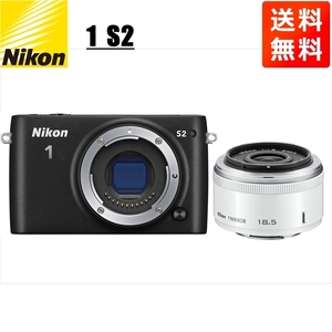 ニコン Nikon S2 ブラックボディ 18.5mm 1.8 ホワイト 単焦点 レンズセット ミラーレス一眼 カメラ 中古
